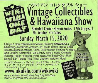 wikiwikishow, blaisdellshow, collectibleshow, march15,2020 SHOW HONOLULU